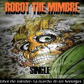 Robot The Mimbre : Robot the Mimbre